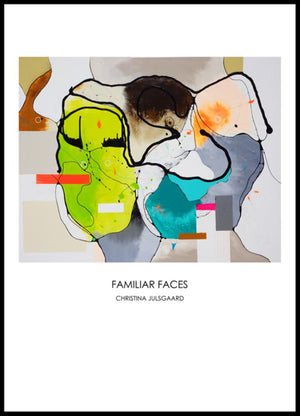Familiar Faces / art poster 42X59,4 cm /A2